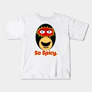 Phantasma Fuego - So Spicy! Kids T-Shirt